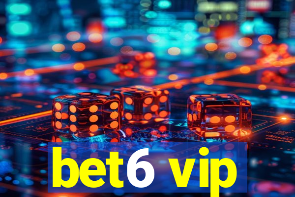 bet6 vip